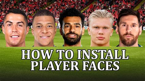 Football Manager 2023 How To Install A Face Pack And Get Real Player