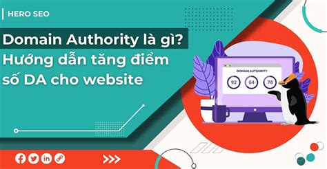 Domain Authority Là Gì 9 Cách Tăng Da Cho Website Hiệu Quả