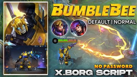 XBORG BUMBLEBEE SKIN SCRIPT FULL EFFECTS ALL PATCH X BORG