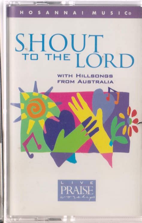 Shout to the Lord by Darlene Zschech UPC: 000768089545