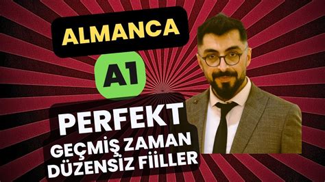 Almanca A Ders Perfekt Starke Verben D Zensiz Fiiller