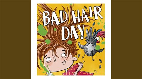 Bad Hair Day Book Version Youtube