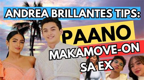 Viral Andrea Brillantes Tips Kung Paano Makaka Move On Sa Yong Ex