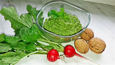 Rzodkiewkowe Pesto Z Li Ci Rzodkiewki Przepis Przyslijprzepis Pl