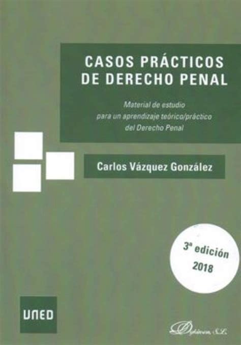 Casos Prácticos De Derecho Penal Sin Coleccion Vázquez González