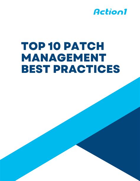 Top Patch Management Best Practices Action