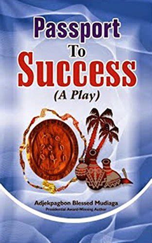 Passport To Success A Play