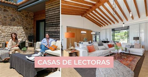 Casas de lectoras la espectacular casa rústica moderna de Ana frente a