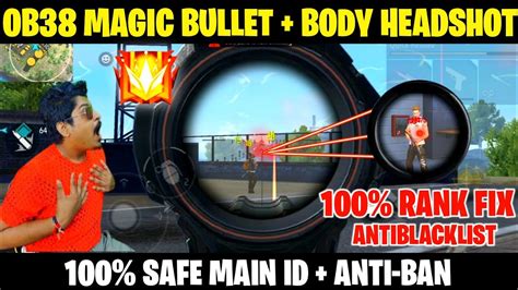 Free Fire Safe Obb No Drag Headshot Magic Bullet Obb File Enemy