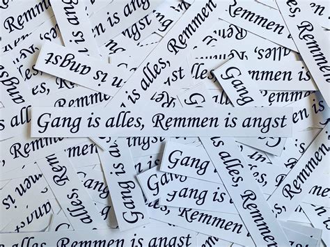 Gang Is Alles Remmen Is Angst