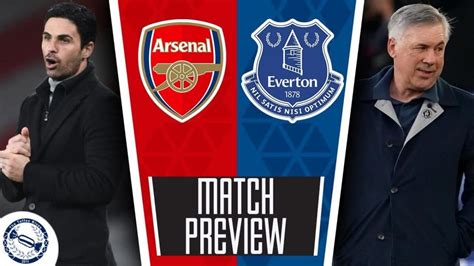 Arsenal Vs Everton Match Preview Premier League 2020 21