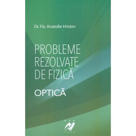 Optica Probleme Rezolvate De Fizica