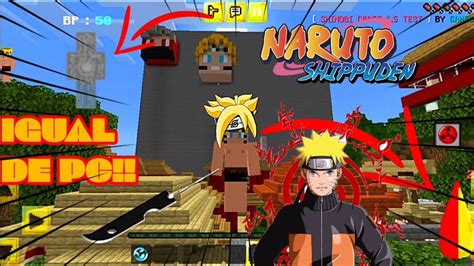 Id Ntico Ao De Pc Saiu Nova Melhor Addons De Naruto C Para Mcpe