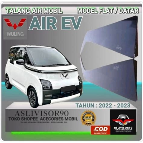 Jual Talang Air Wuling Air Ev Thn Shopee Indonesia