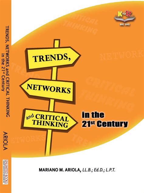 Trends Networks And Critical Thinking In The 21st Century