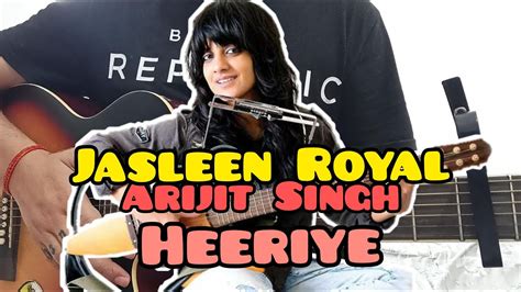 Heeriye - Jasleen Royal ft Arijit Singh | Easy Capo Guitar Chords Lesson For Beginners Chords ...