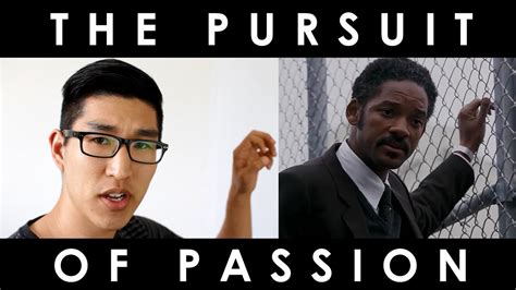 The Pursuit Of Passion How To Pursue Your Passion Youtube