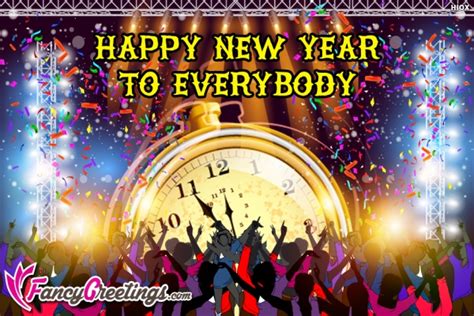 Happy New Year To Everybody Fancygreetings