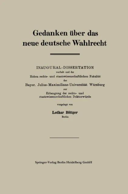 GEDANKEN ÜBER DAS neue deutsche Wahlrecht Buch 9783662421949 EUR 54