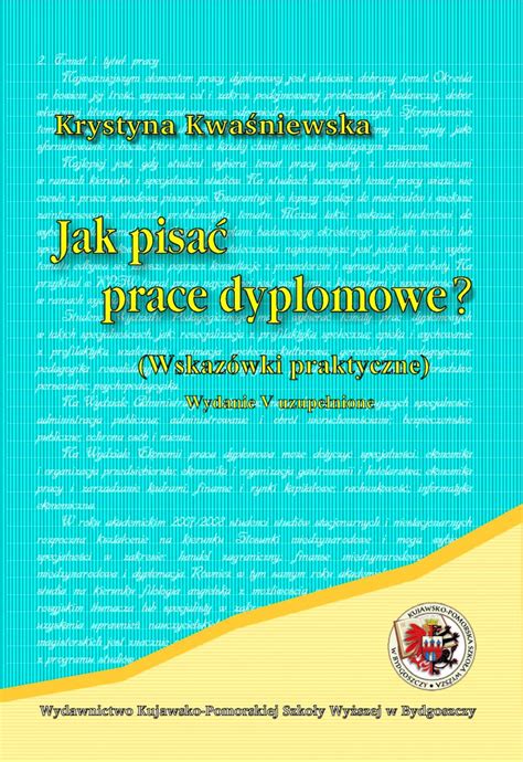 Akp Jak Pisa Prace Dyplomowe Wskaz Wki Praktyczne Wydanie V