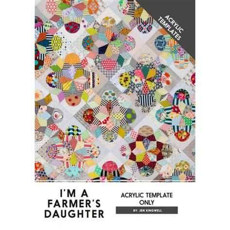 I M A Farmer S Daughter Acrylic Templates By Jen Kingwell By Jen