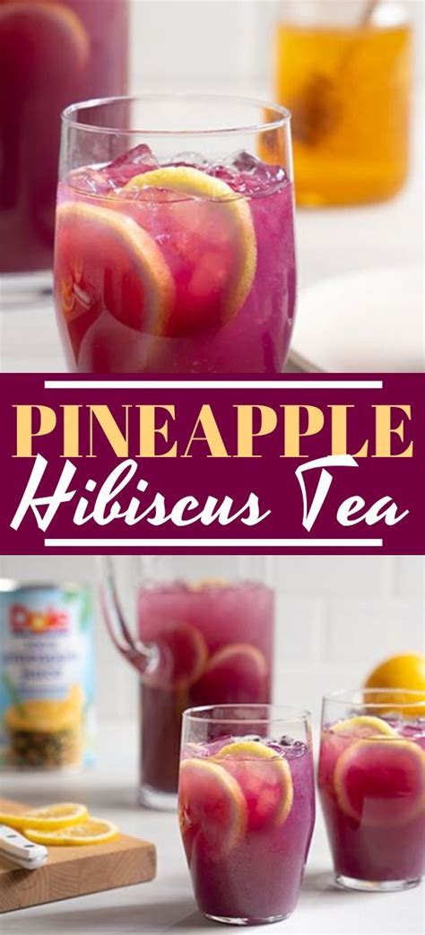 Pineapple Hibiscus Tea Drinks Easy Iced Tea Recipes Tea Drink