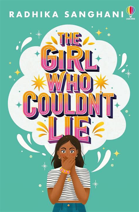 The Girl Who Couldnt Lie Sanghani Radhika Uk Books