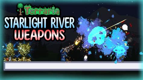 Terraria Starlight River More Weapons Youtube