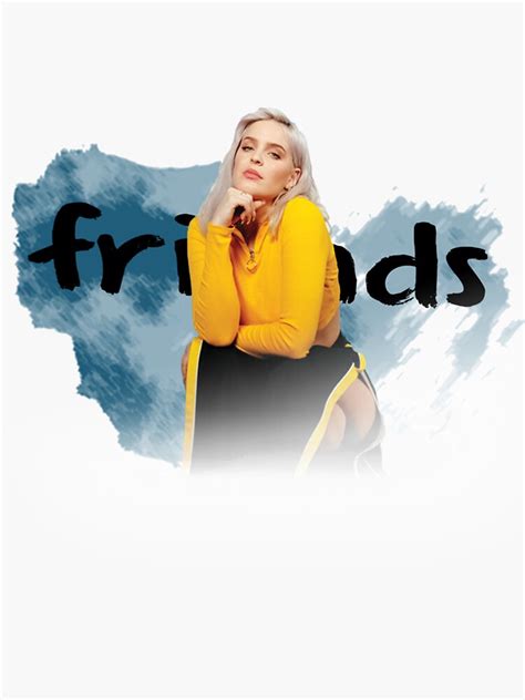 "Anne Marie - friends " Sticker for Sale by MesaArts | Redbubble