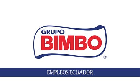 Empleos En Grupo Bimbo Para Personal Con O Sin Experiencia