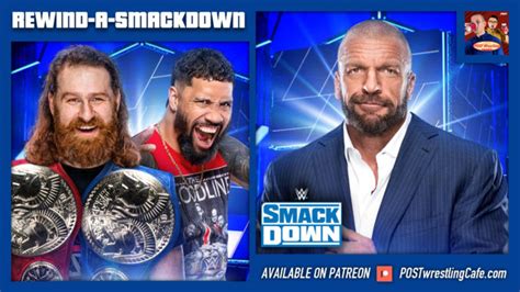 Wwe Smackdown Review Rewind A Smackdown Post Wrestling Wwe