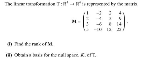 Linear Algebra How To Solve This To Find The Null Space Mathematics