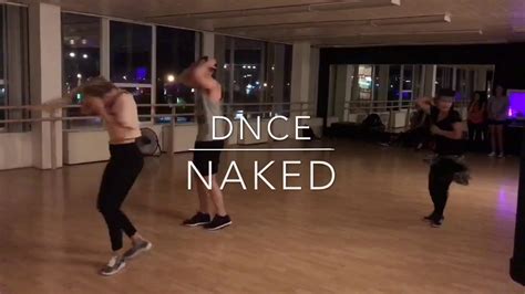 DNCE Naked JRags Choreography YouTube