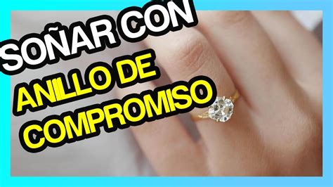 Soñar con Anillo de Compromiso de Oro o Diamantes Sueños Significado