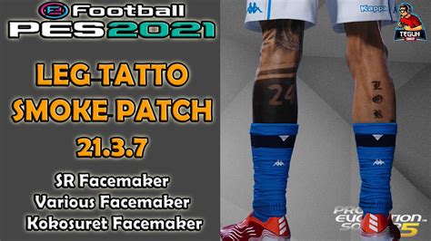 Pes Tattoo Packs On Your Legs And Arms Smoke Patch Dlc