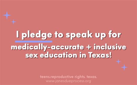 Take The Pledge To Speak Up For Sex Ed In Texas Janes Due Process