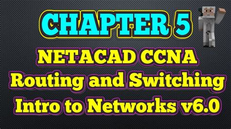 Cisco NETACAD Routing And Switching V6 0 Chapter 5 YouTube