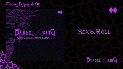 Burdel King Si Dios está en todas partes Sex Roll YouTube