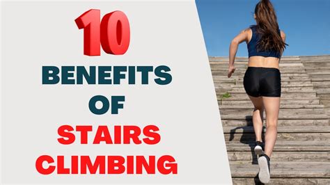 Climbing Stairs Vs Walking Top 10 Health Benefits Of Climbing Stairs