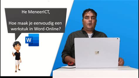 Meneerict Hoe Maak Je Eenvoudig Een Werkstuk In Word Online Youtube