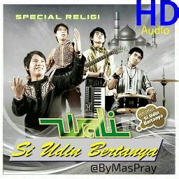 Si Udin Bertanya Robbana Atina Song Lyrics And Music By Wali