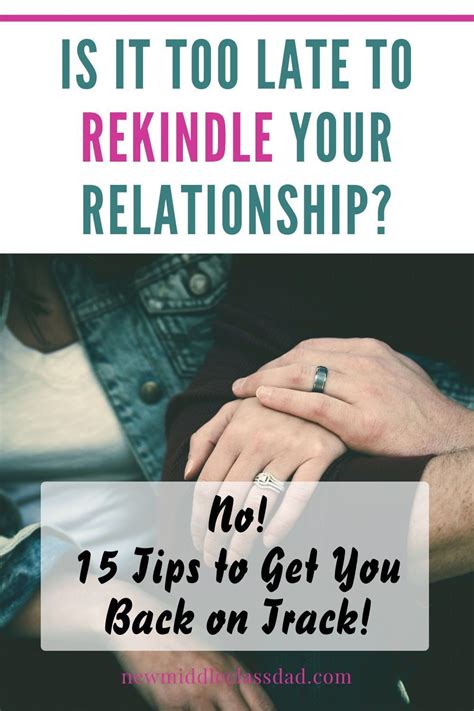 How To Rekindle Your Marriage 15 Ways That Really Work In 2021 Rekindle Relationship