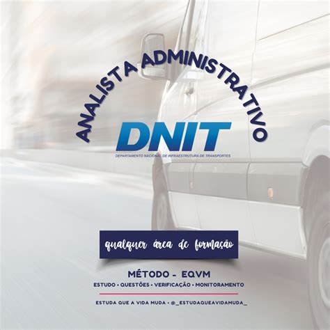 Concurso Dnit Plano De Estudos Para O Cargo Analista