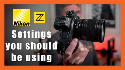 Nikon Z5 Z6 Z7 Z30 Z8 Z9 Zfc Settings You Should Be Using YouTube