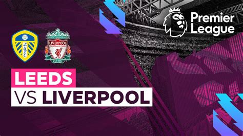 Full Match - Leeds vs Liverpool | Premier League 22/23 | Vidio