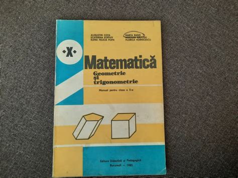 MATEMATICA Geometrie Si Trigonometrie Manual Pentru Clasa A X A