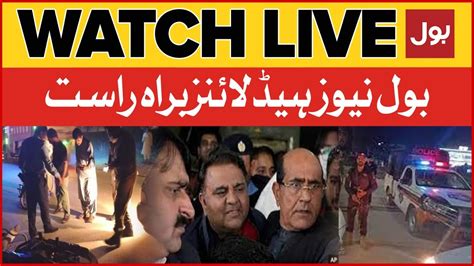 LIVE BOL News Prime Time Headlines 12 AM Fawad Chaudhry House Sealed