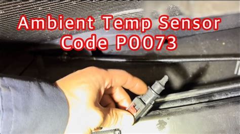 P0073 Code Ambient Air Temperature Sensor Circuit High Input