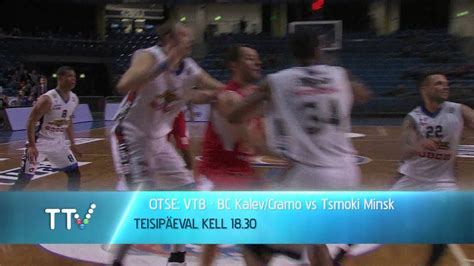 BC KALEV CRAMO vs TSMOKI MINSK teisipäeval kell 18 30 YouTube