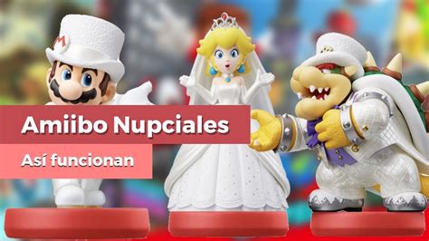 Así Funcionan Los Amiibo Nupciales De Super Mario Odyssey Youtube